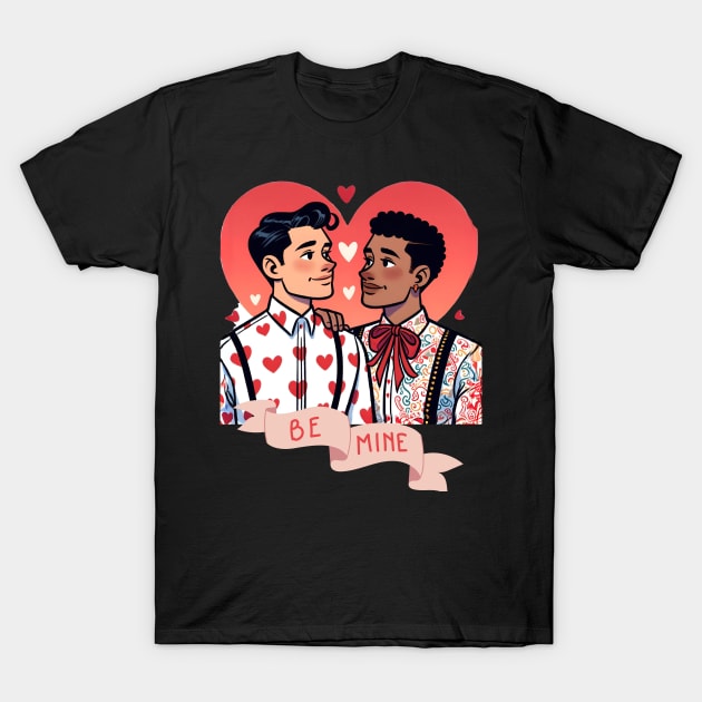 Gay Valentines Be Mine queer couple T-Shirt by WearablePSA